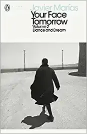 Your Face Tomorrow, Volume 2 Dance And Dream