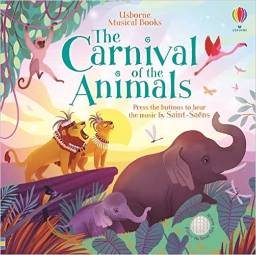 The Carnival Of The Animals (musical Books)