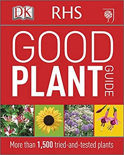 Rhs Good Plant Guide More Than 1,500 Tried-and-tested Plants