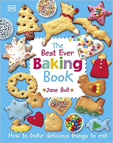 The Best Ever Baking Book How To Bake Delicious Things To Eat
