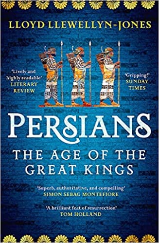 Persians The Age Of The Great Kings