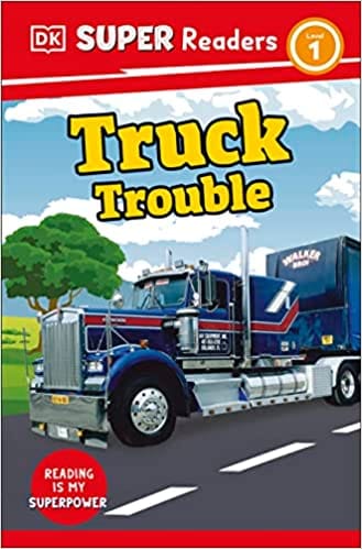 Dk Super Readers Level 1 Truck Trouble