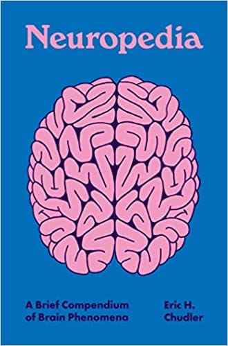 Neuropedia A Brief Compendium Of Brain Phenomena 12