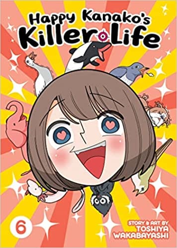 Happy Kanakos Killer Life Vol. 6