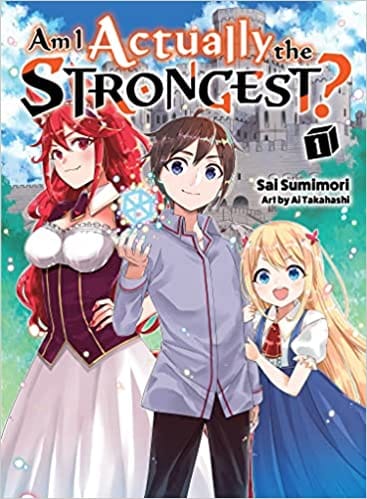 Am I Actually The Strongest? 1 (light Novel) (am I Actually The Strongest?