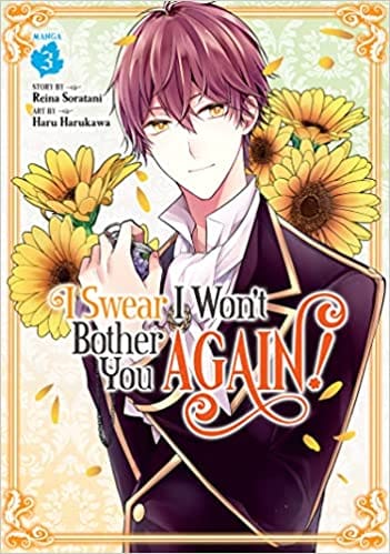 I Swear I Wont Bother You Again! (manga) Vol. 3