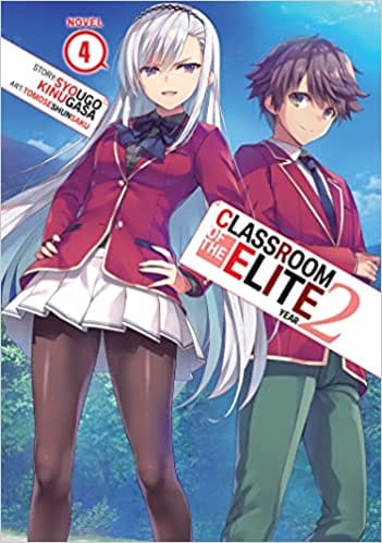 Classroom Of The Elite Year 2 (light Novel) Vol. 4