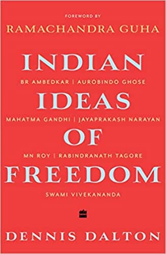 Indian Ideas Of Freedom