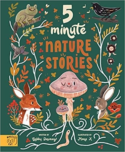 5 Minute Nature Stories True Tales From The Woodland