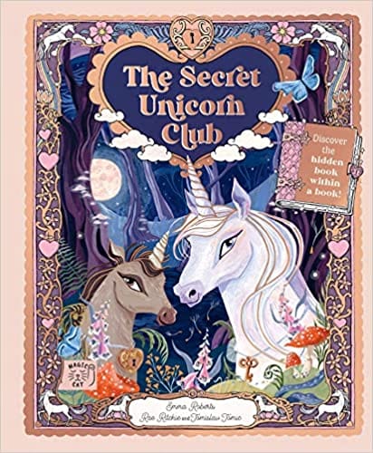 The Secret Unicorn Club Discover The Hidden Book Within A Book!
