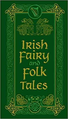 Irish Fairy And Folk Tales