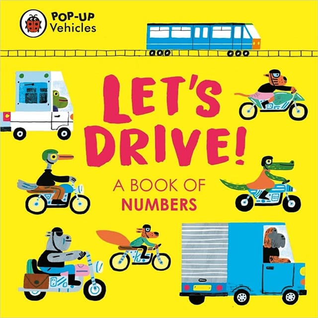 Pop-up Vehicles Lets Drive! A Book Of Numbers (little Pop-ups)