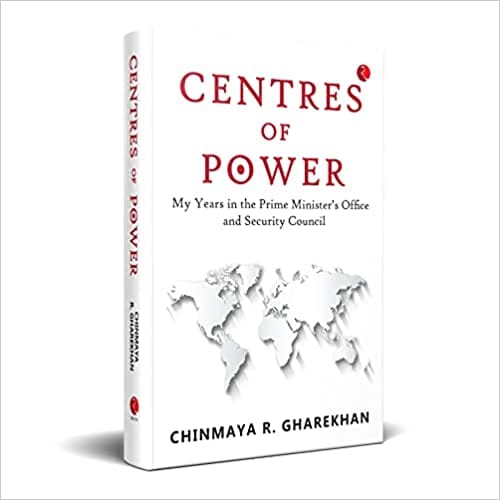 Centres of Power My Years in the Prime Minister's Office and Security Council