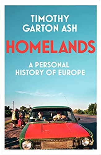 Homelands A Personal History Of Europe