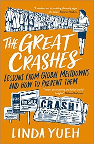 The Great Crashes Lessons From Global Meltdowns And How To Prevent Them
