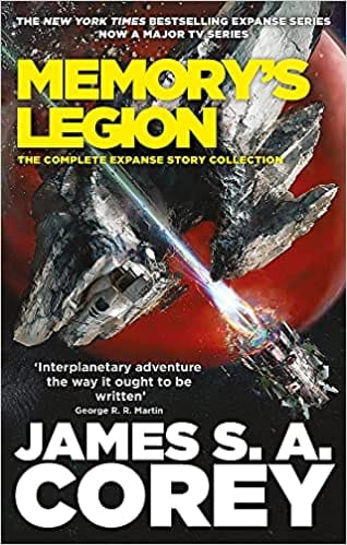 Memorys Legion The Complete Expanse Story Collection