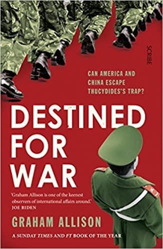 Destined For War Can America And China Escape Thucydides Trap?