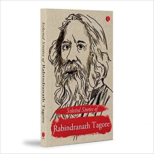 Selected Stories Of Rabindranath Tagore