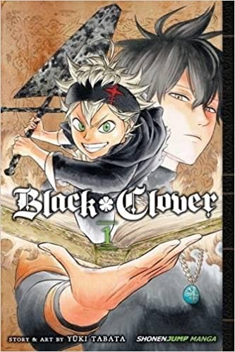 Black Clover, Vol. 1 The Boys Vow Volume 1