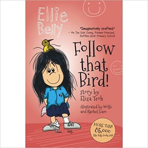 Ellie Belly Follow That Bird Book 1