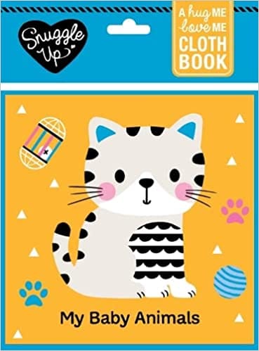 My Baby Animals A Hug Me Love Me Cloth Book (my Little...)