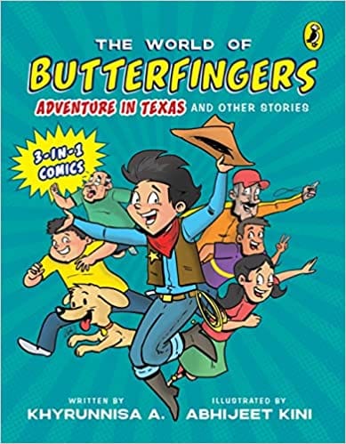 The World Of Butterfingers Adventure In Texas And Other Stories