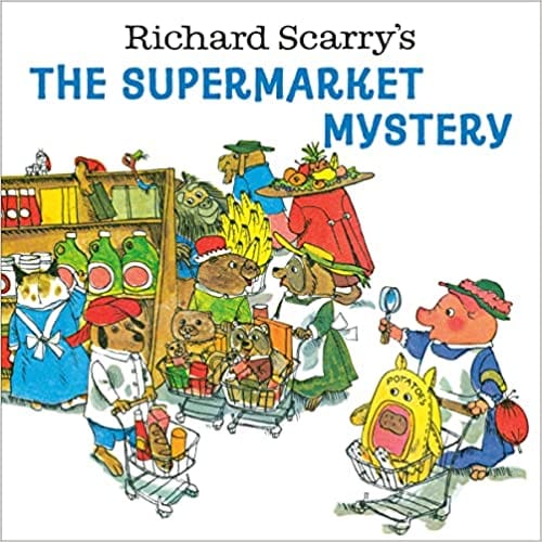 Richard Scarrys The Supermarket Mystery