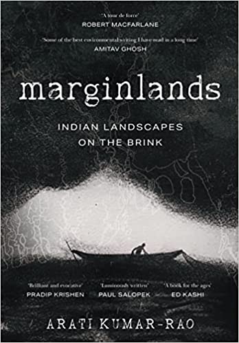 Marginlands Indian Landscapes On The Brink