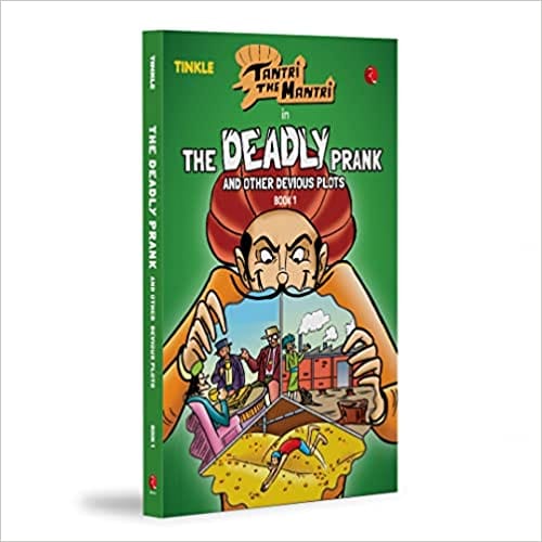 Tantri The Mantri The Deadly Prank And Other Stories Book 1