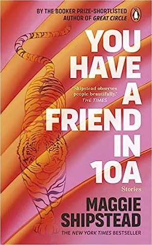 You Have A Friend In 10a