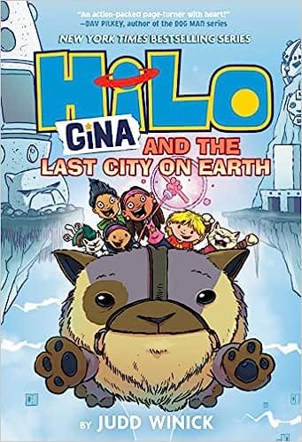 Hilo Book 9 Gina And The Last City On Earth
