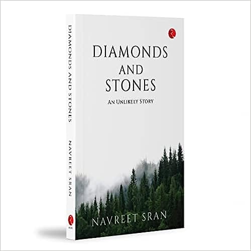 Diamonds And Stones An Unlikely Story