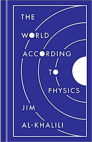 The World According To Physics