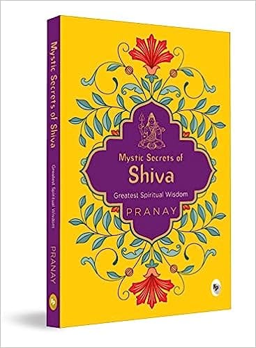 Mystic Secrets Of Shiva