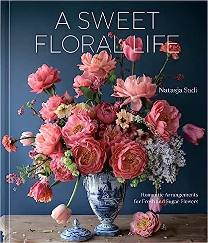 A Sweet Floral Life Romantic Arrangements For Fresh And Sugar Flowers