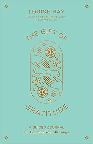 The Gift Of Gratitude A Guided Journal For Counting Your Blessings