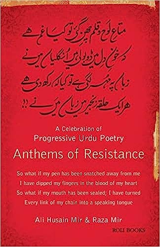 Anthems of Resistance: A Celebration of Progressive Urdu Poetry