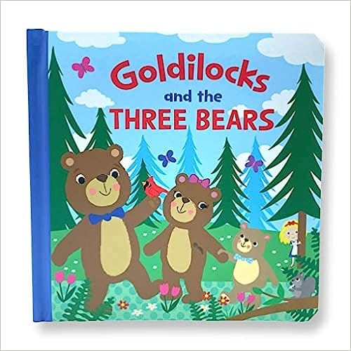 Goldilocks And The Three Bears