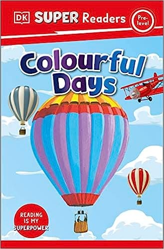 Dk Super Readers Pre-level Colourful Days