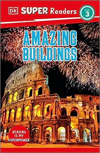 Dk Super Readers Level 3 Amazing Buildings