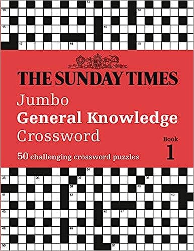 The Sunday Times Jumbo General Knowledge Crossword Book 1 50 General Knowledge Crosswords