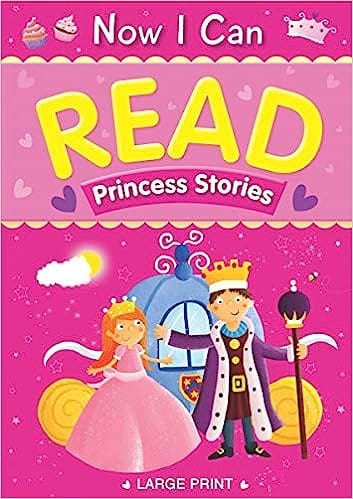 Now I Can Read - Princess Stories
