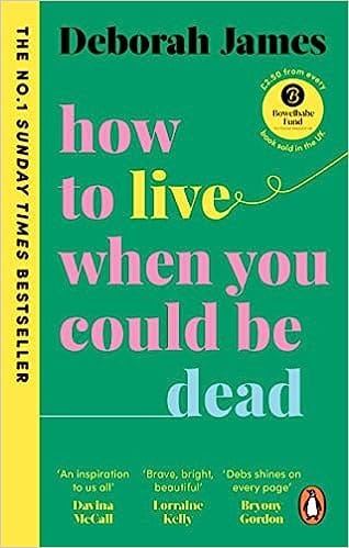 How To Live When You Could Be Dead