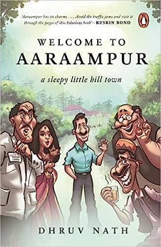 Welcome To Aaraampur A Sleepy Little Hill Town