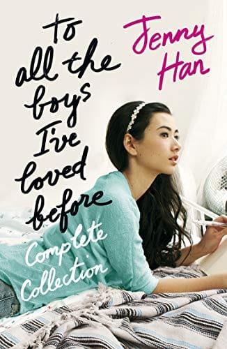 To All The Boys I Have Loved Before Complete Collection