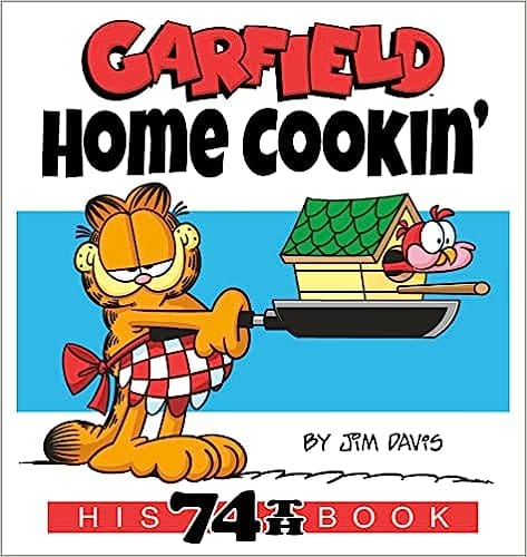 Garfield Home Cookin His 74th Book
