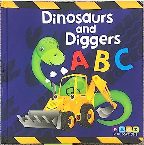 Dinosaurs And Diggers Abc