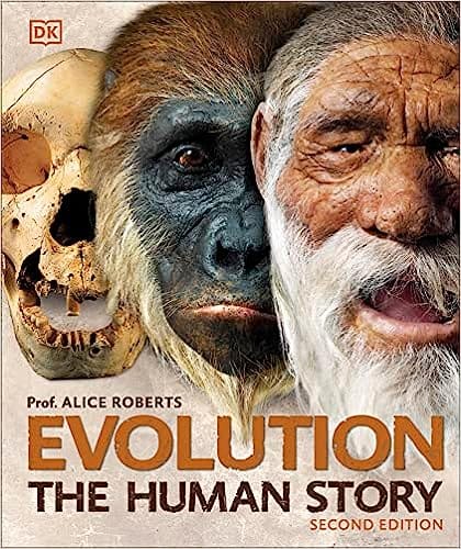 Evolution The Human Story
