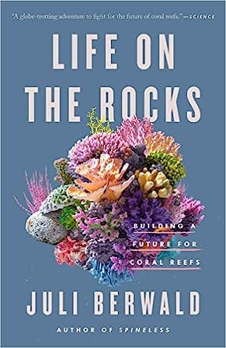 Life On The Rocks Building A Future For Coral Reefs