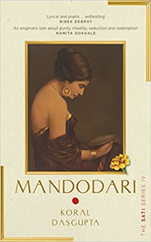 Mandodari The Sati Series IV